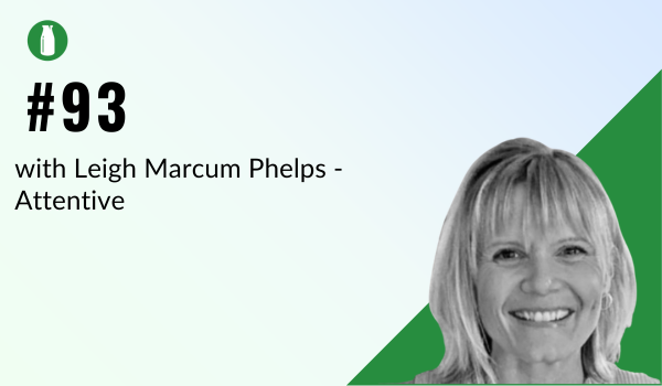 #Episode 93: Mastering SMS with Leigh Marcum Phelps of Attentive