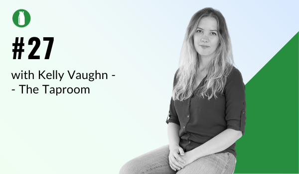 Episode 27 Milk Bottle Shopify Podcast with Kelly Vaughn from The Taproom Shopify Agency