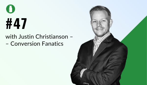 Ep47 Milk Bottle Shopify Podcast with Justin Christianson