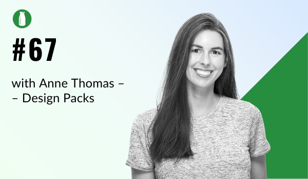 Ep67 Milk Bottle Ecommerce Podcast with Anne Thomas