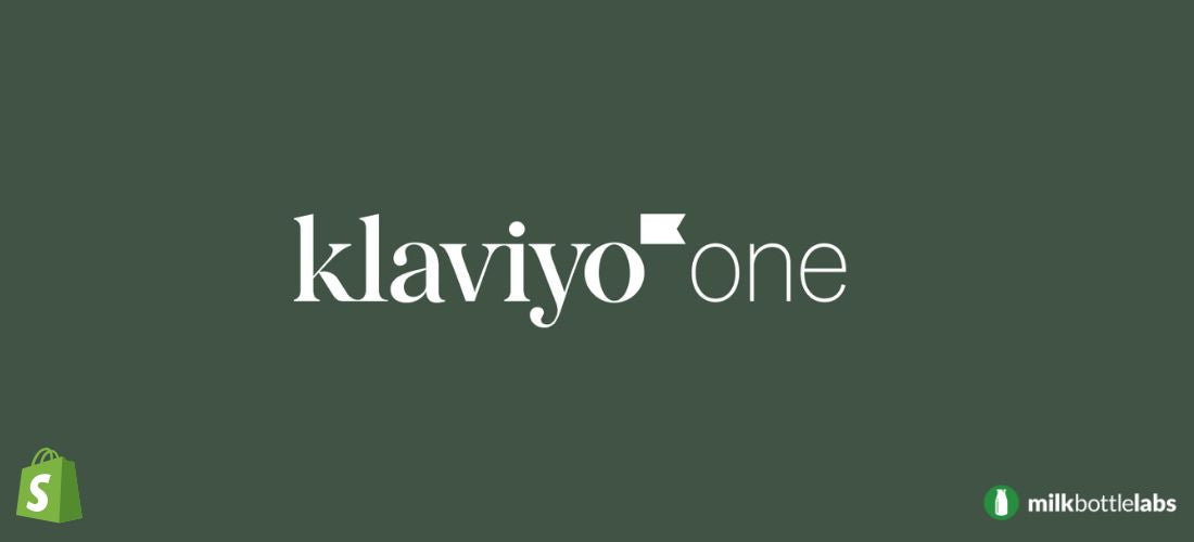 Klaviyo major updates: Meet Klaviyo One